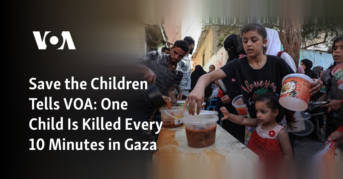 Save the Children Tells VOA: One Child Is Killed Every 10 Minutes in Gaza