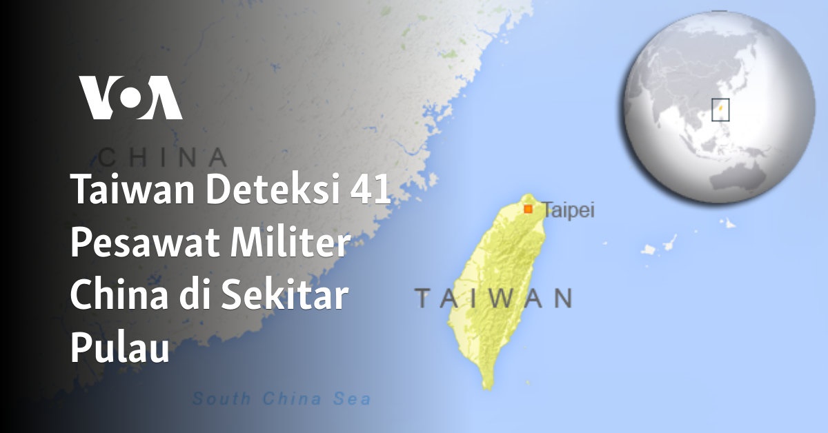 Taiwan Deteksi 41 Pesawat Militer China di Sekitar Pulau