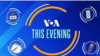 VOA This Evening Thumbnail