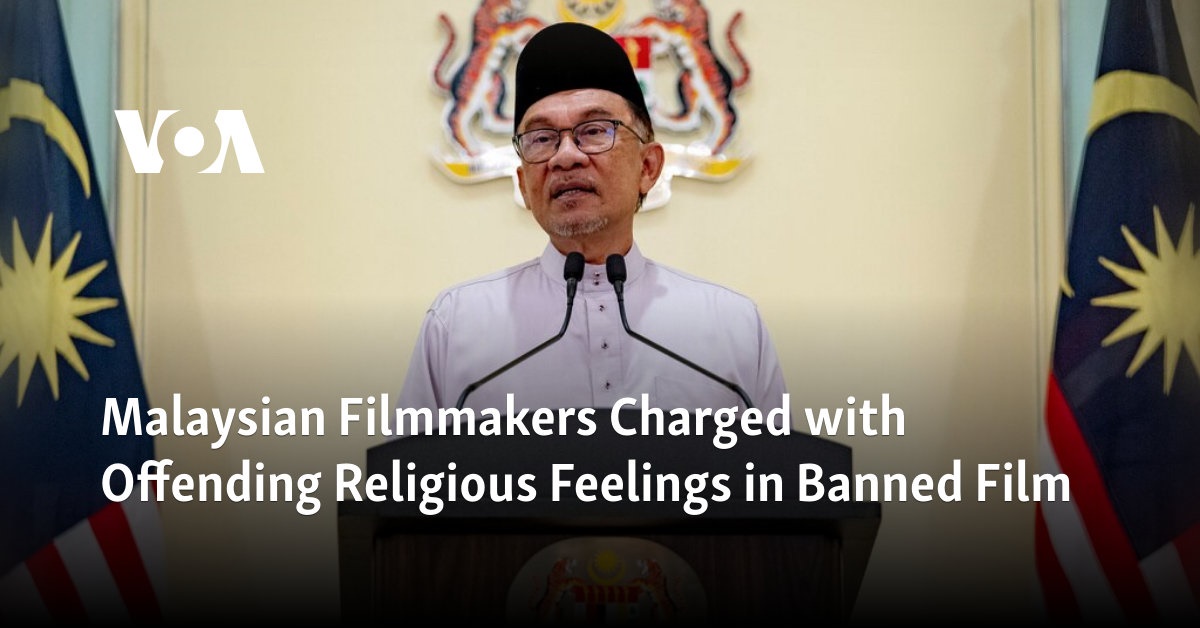 Malaysian Filmmakers Charged with Offending Religious Feelings in Banned Film