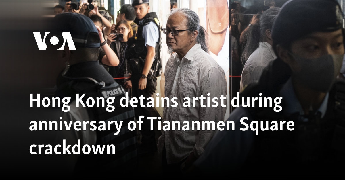 Hong Kong detains artist in lead-up to anniversary of Tiananmen Square crackdown