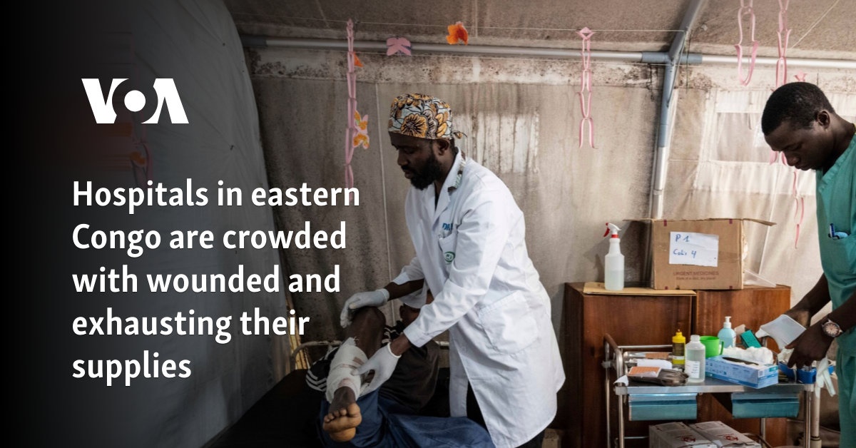 Hospitals in eastern Congo are crowded with wounded and exhausting their supplies  