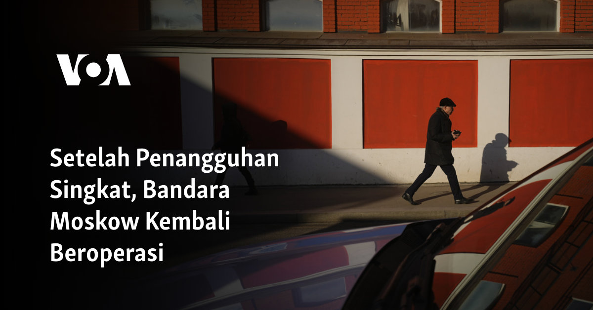 Setelah Penangguhan Singkat, Bandara Moskow Kembali Beroperasi