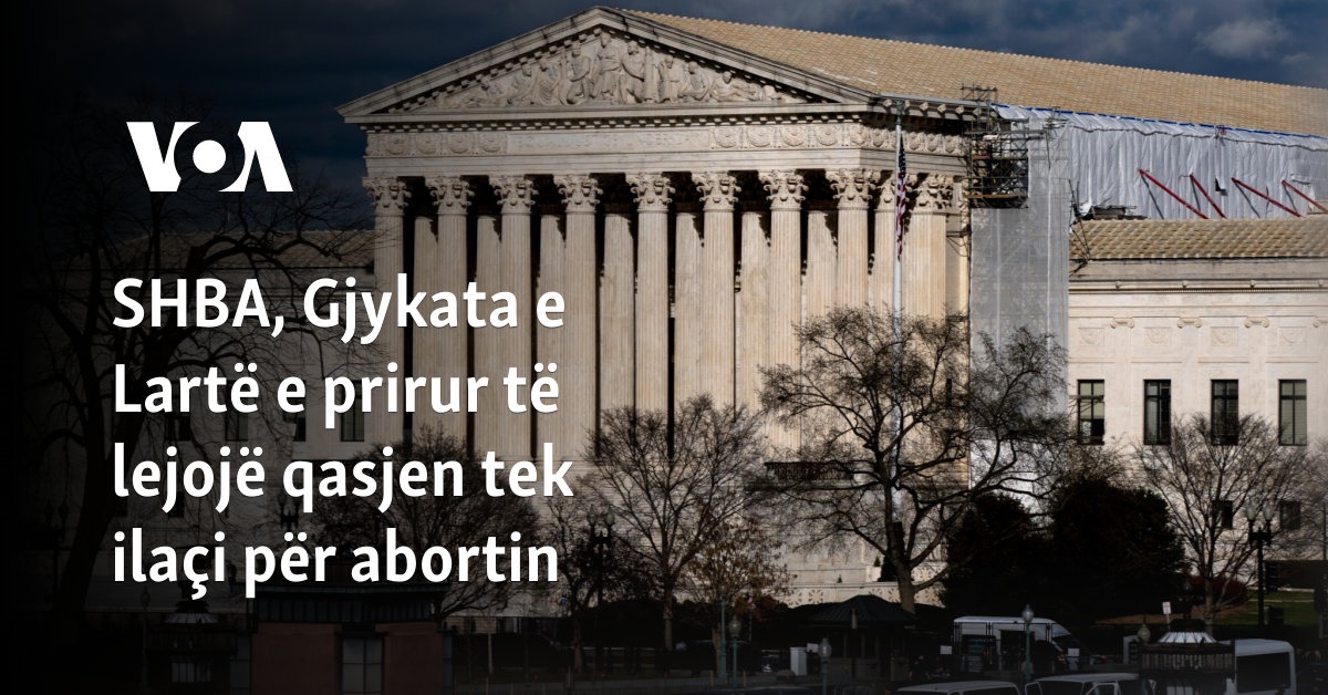 SHBA  Gjykata e Lartë e prirur të lejojë qasjen tek ilaçi për abortin