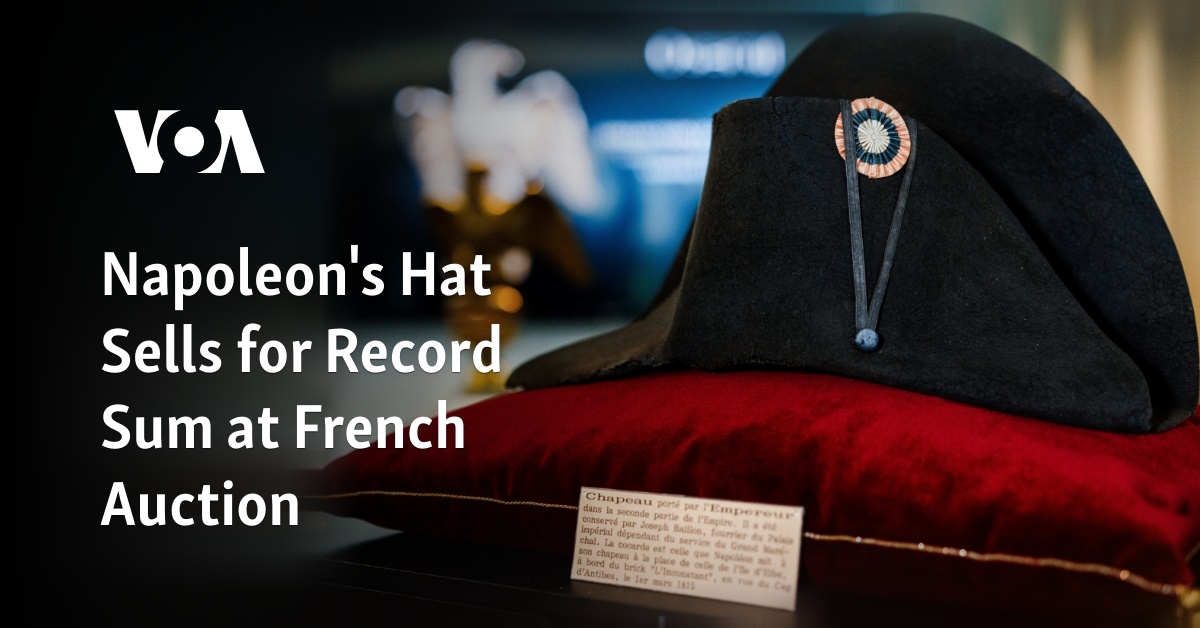 Napoleon’s Hat Sells for Record Sum at French Auction
