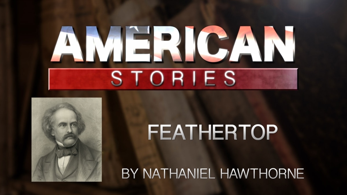 'Feathertop,' by Nathaniel Hawthorne - Vimarsana News