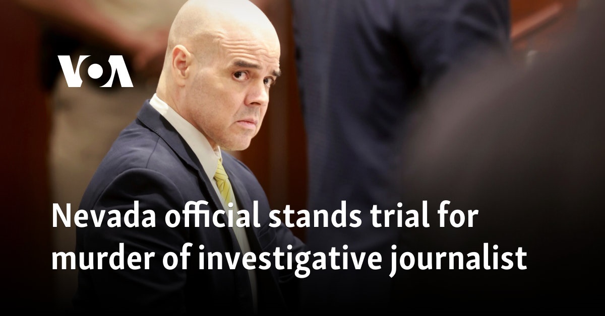 Former Nevada state official faces trial for murder of investigative journalist