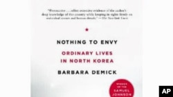 Author Barbara Demick's book, "Nothing to Envy: Ordinary Lives in North Korea" (B.Demick).