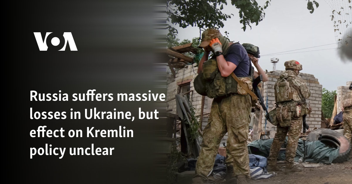 Russia suffers massive losses in Ukraine, but effect on Kremlin policy ...