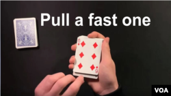 Pull a fast one
