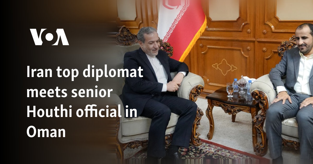 Iran top diplomat meets senior Houthi official in Oman