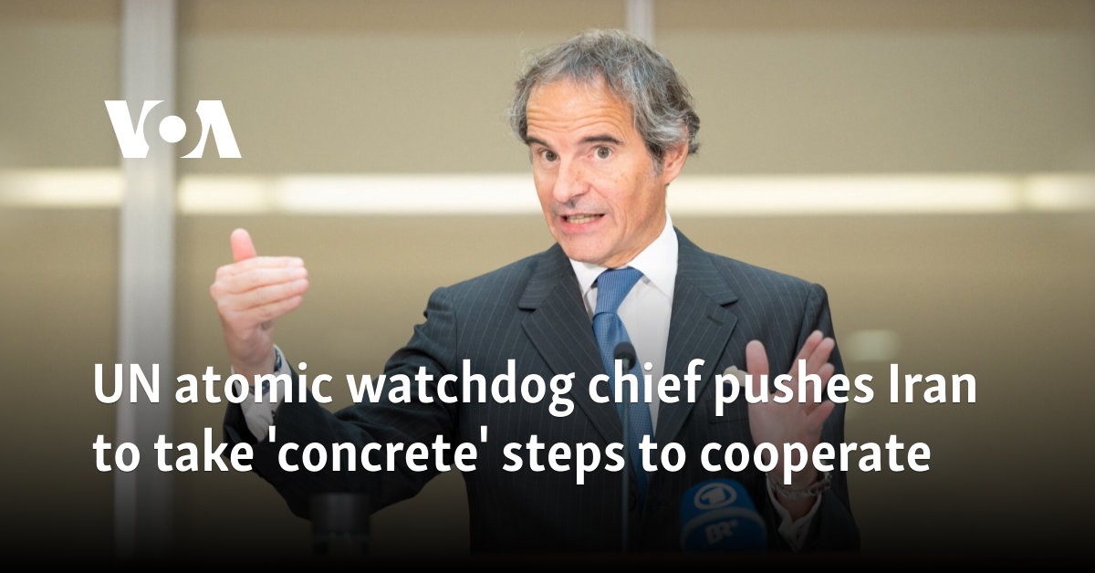 UN atomic watchdog chief pushes Iran to take 'concrete' steps to cooperate