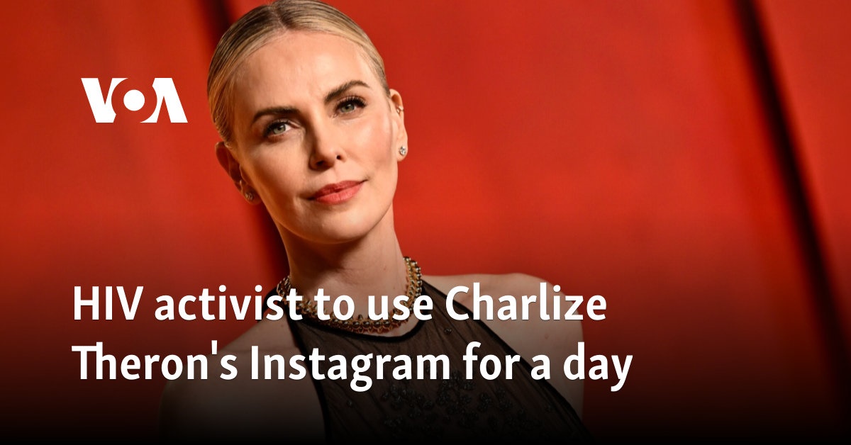 HIV activist to use Charlize Theron's Instagram for a day