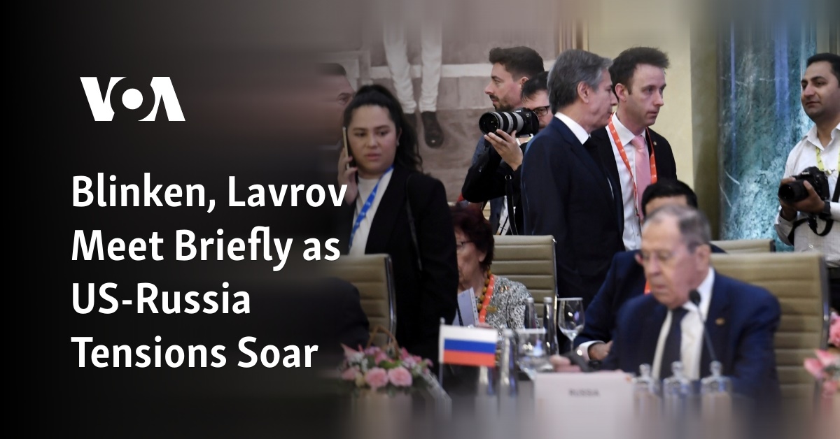 Blinken, Lavrov Meet Briefly As US-Russia Tensions Soar