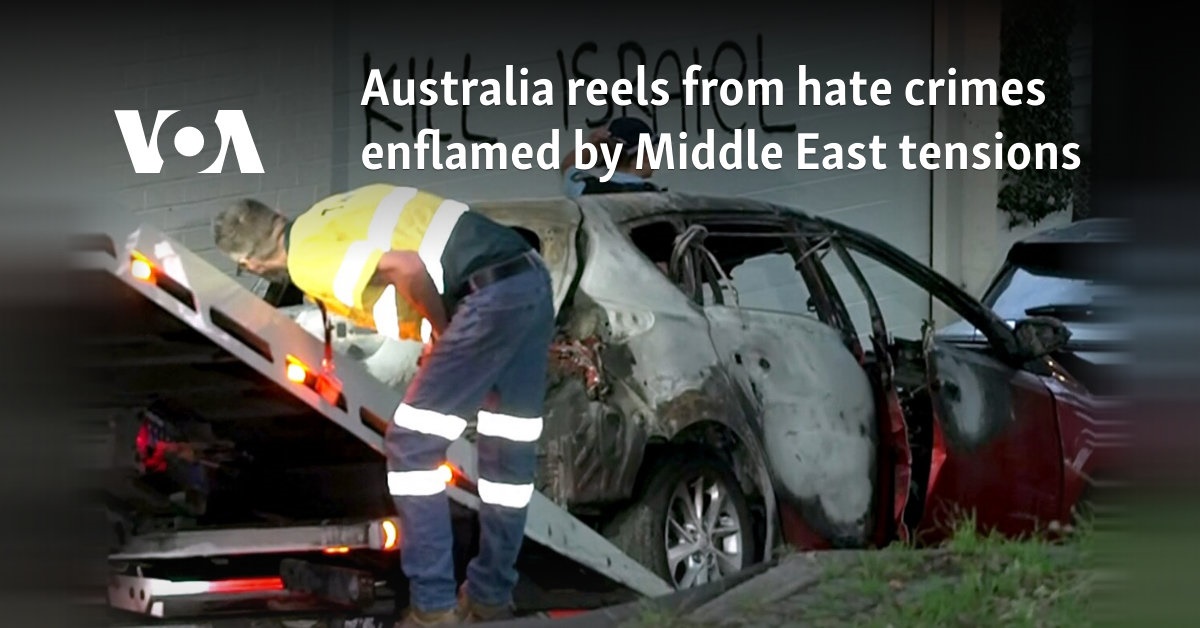 Australia reels from hate crimes enflamed by Middle East tensions