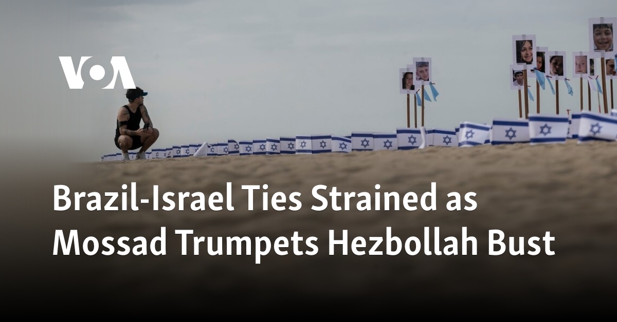 Brazil-Israel Ties Strained as Mossad Trumpets Hezbollah Bust