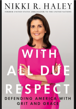 Nikki Haley - with all due respect