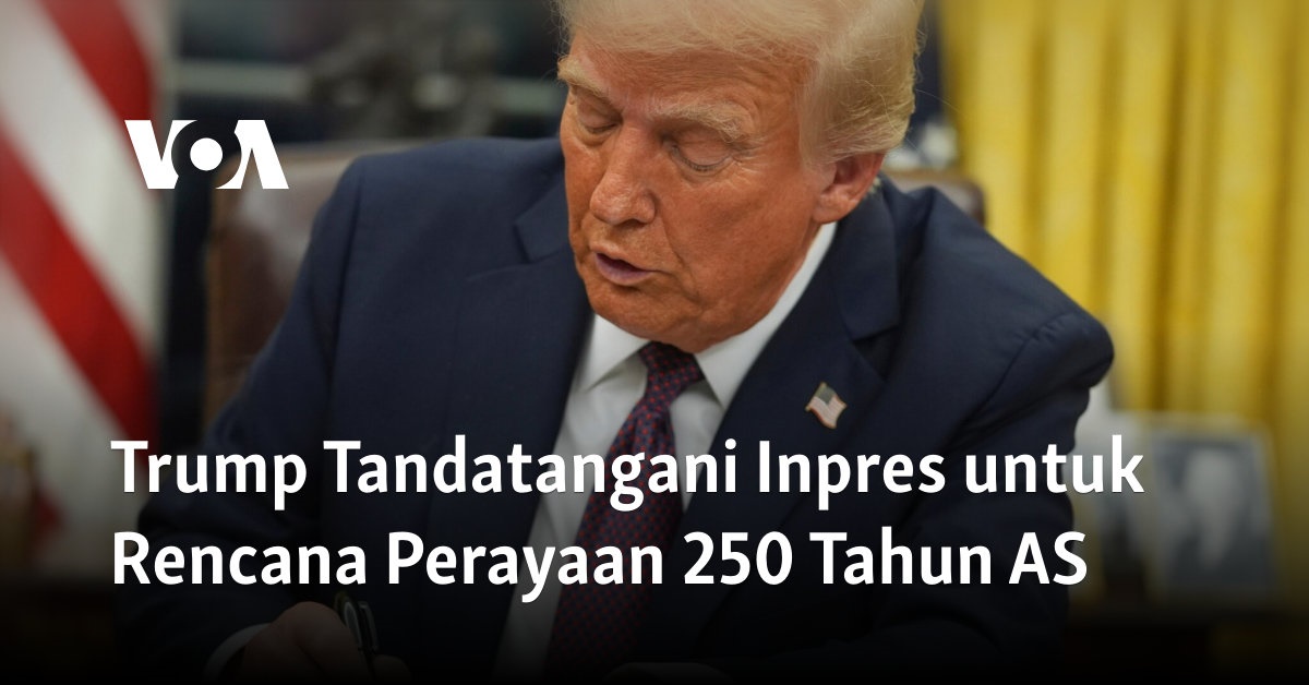 Trump Tandatangani Inpres untuk Rencana Perayaan 250 Tahun Amerika