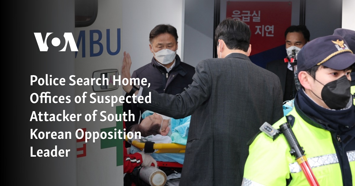 Police Search Home, Offices of Suspected Attacker of South Korean Opposition Leader 