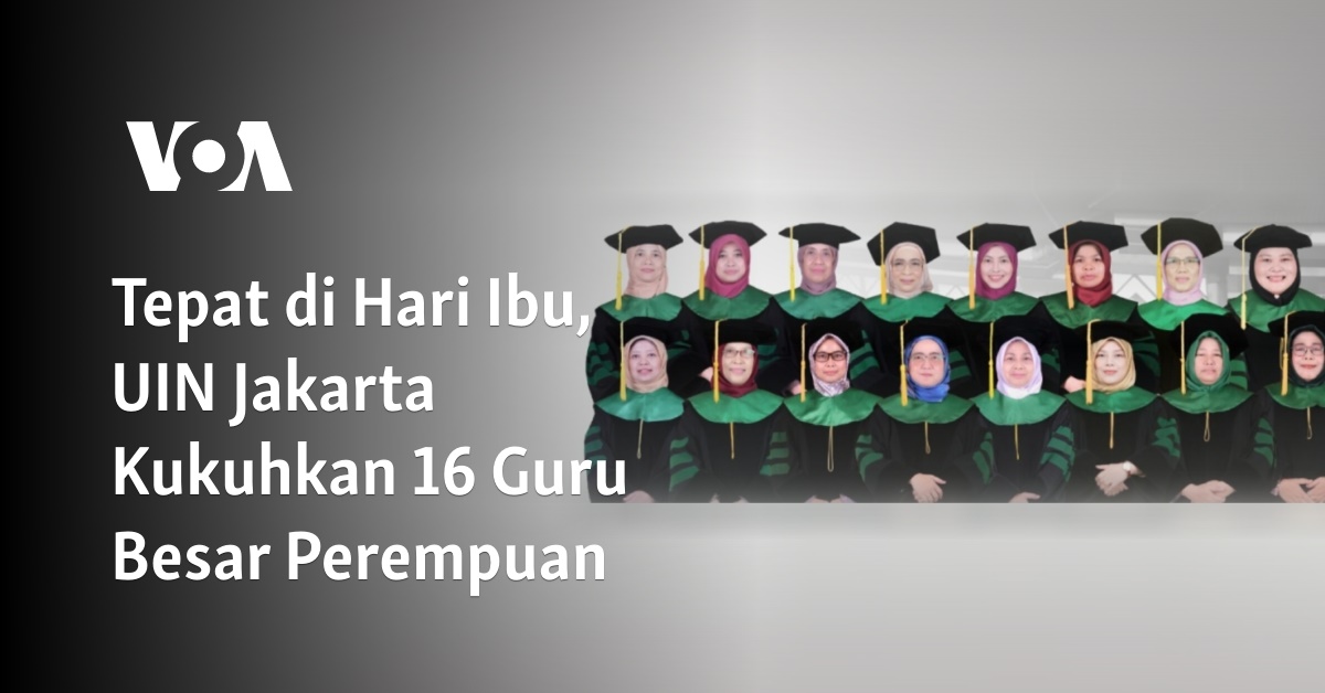 Tepat Di Hari Ibu, UIN Jakarta Kukuhkan 16 Guru Besar Perempuan ...