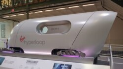 Virgin's Hyperloop is a super high-speed on the ground transportation tube that could become a new mode of mass transport. (Deborah Block/VOA)