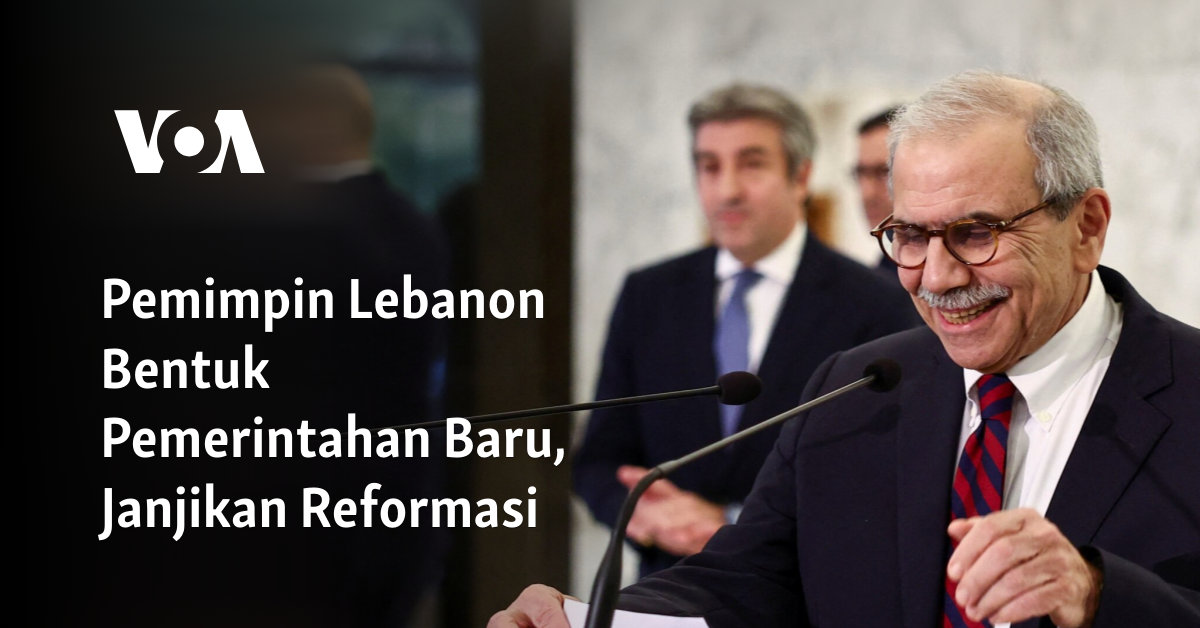 Pemimpin Lebanon Bentuk Pemerintahan Baru, Janjikan Reformasi