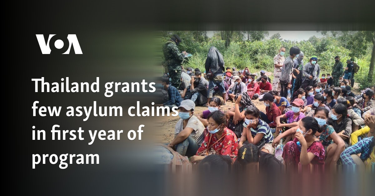 Thailand grants few asylum claims in first year of program