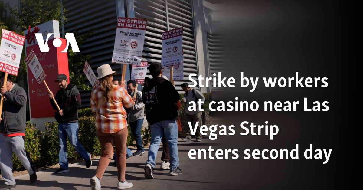 Strike by workers at casino near Las Vegas Strip enters second day