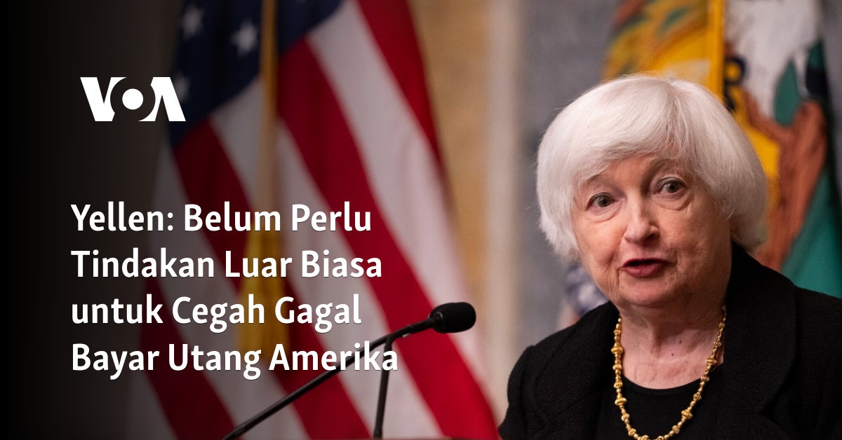 Belum Perlu Tindakan Luar Biasa untuk Cegah Gagal Bayar Utang Amerika