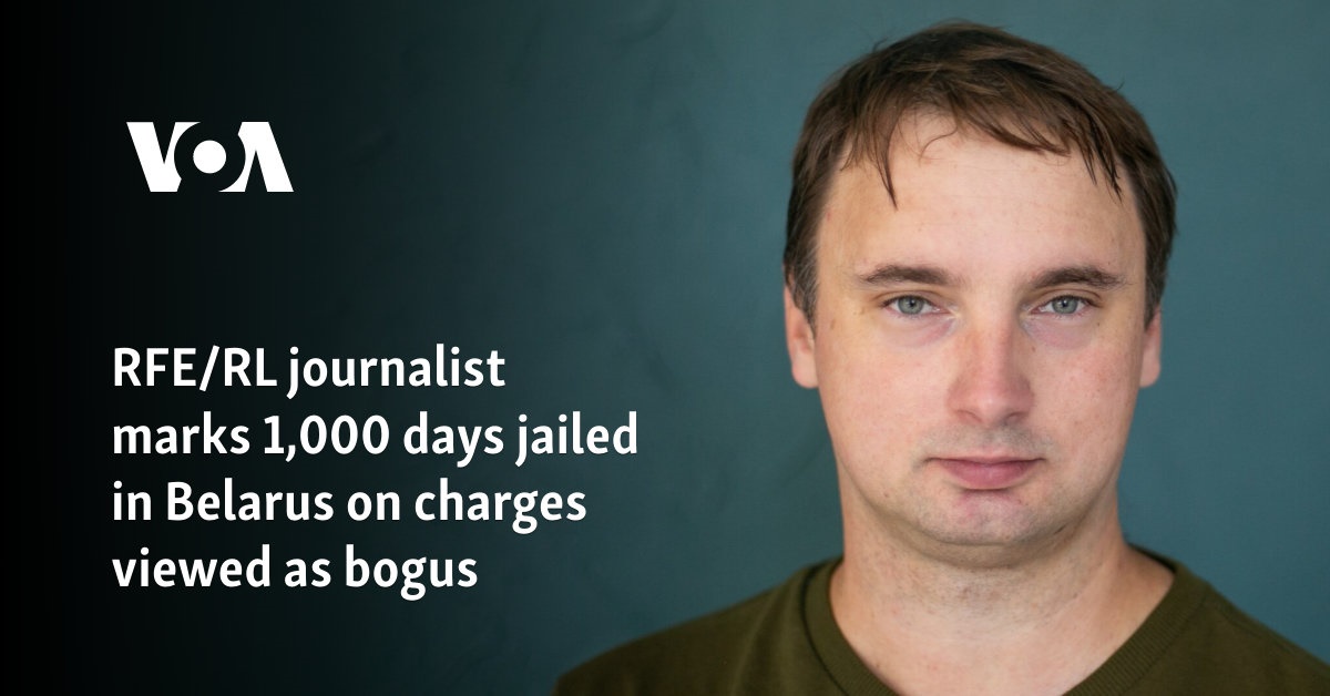 RFE/RL journalist celebrates 1,000 days in prison in Belarus on allegedly false charges