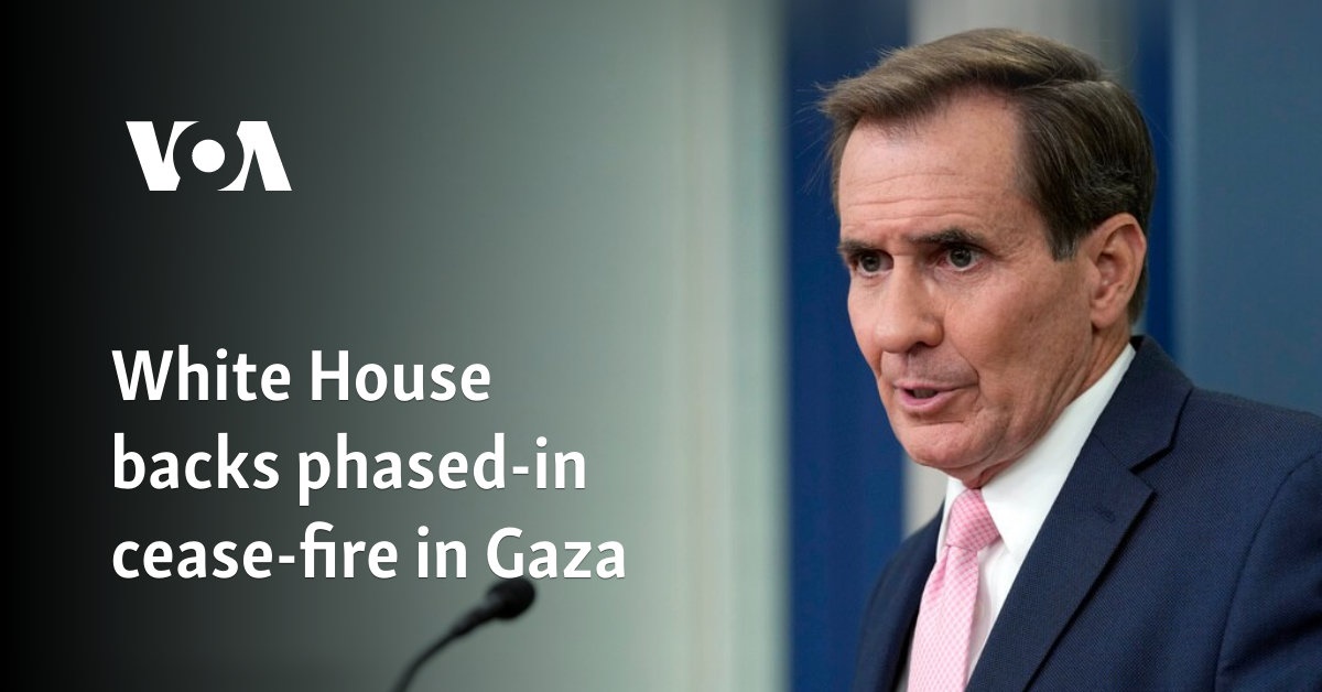 White House backs phased-in cease-fire in Gaza