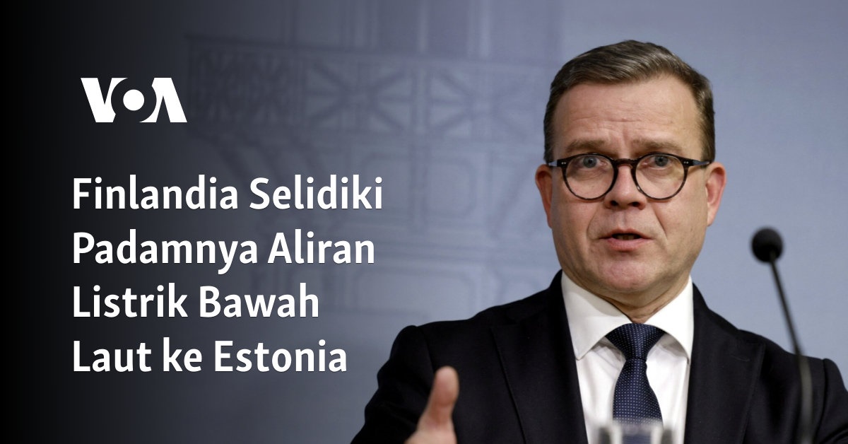 Finlandia Selidiki Padamnya Aliran Listrik Bawah Laut ke Estonia