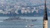 Key Waterways Become Focus of Turkish, Russian Tensions