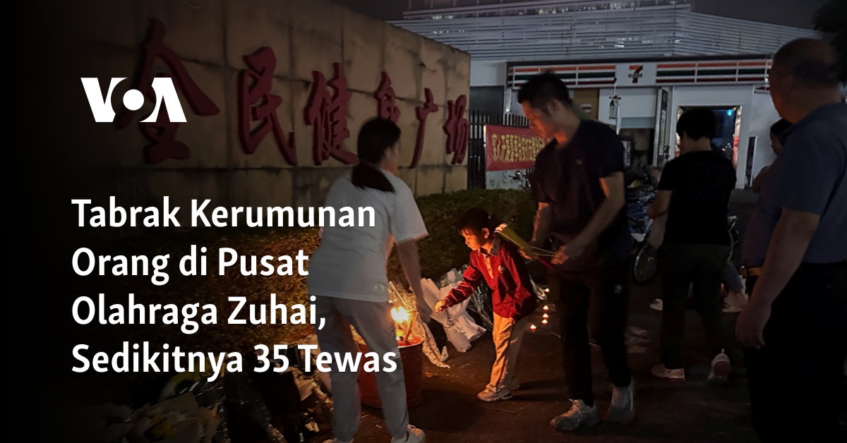 Tabrak Kerumunan Orang di Pusat Olahraga Zuhai, Sedikitnya 35 Tewas