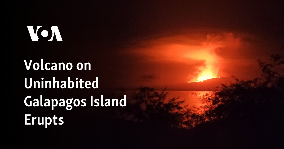 Volcano on Uninhabited Galapagos Island Erupts