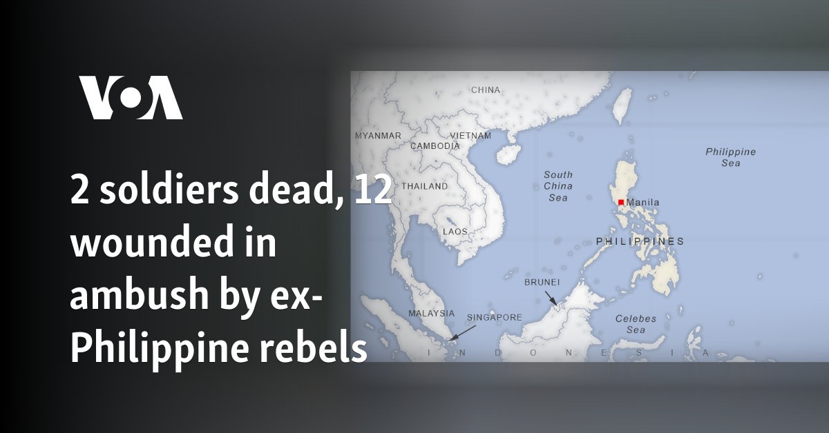 2 soldiers dead, 12 wounded in ambush by ex-Philippine rebels