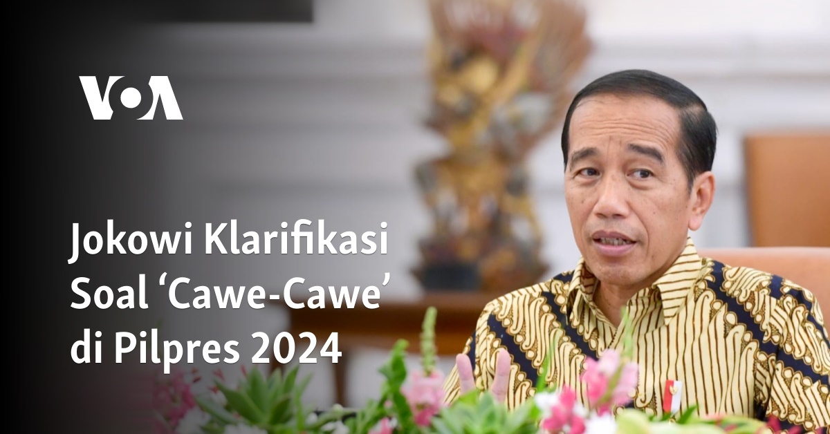 Jokowi Klarifikasi Soal ‘cawe Cawe Di Pilpres 2024 9001