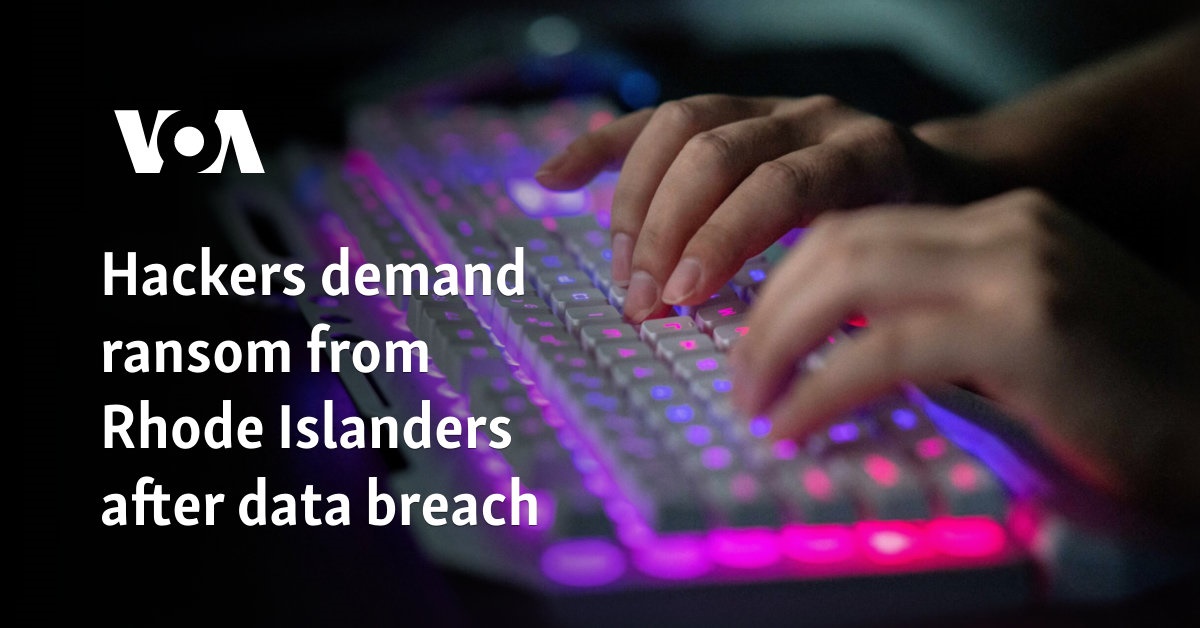 Hackers demand ransom from Rhode Islanders after data breach