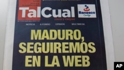 A picture of the front-page of newspaper TalCual with the headline in Spanish reading "Maduro, we will continue on the web," is shown in Caracas, Venezuela, Nov. 2, 2017. 