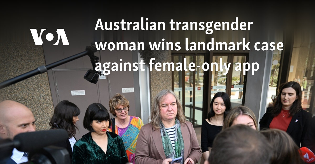 Australian transgender woman wins groundbreaking case against women-only app