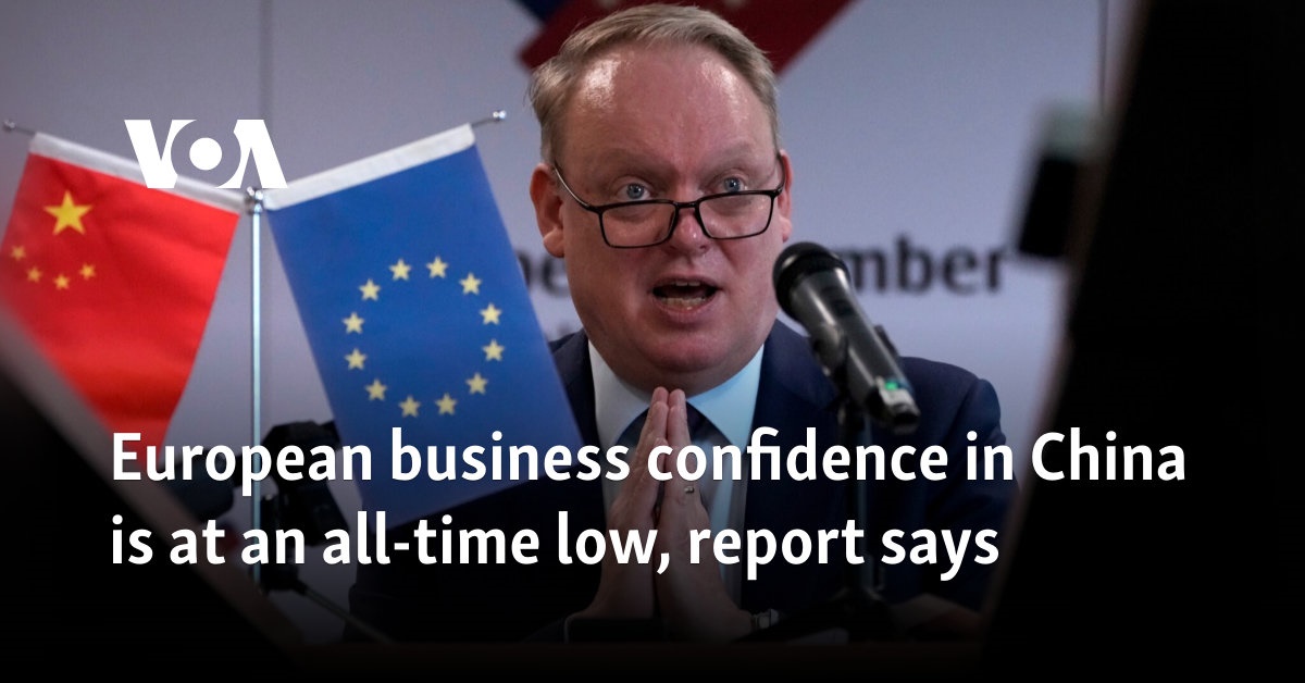 European business confidence in China is at an all-time low, report says 