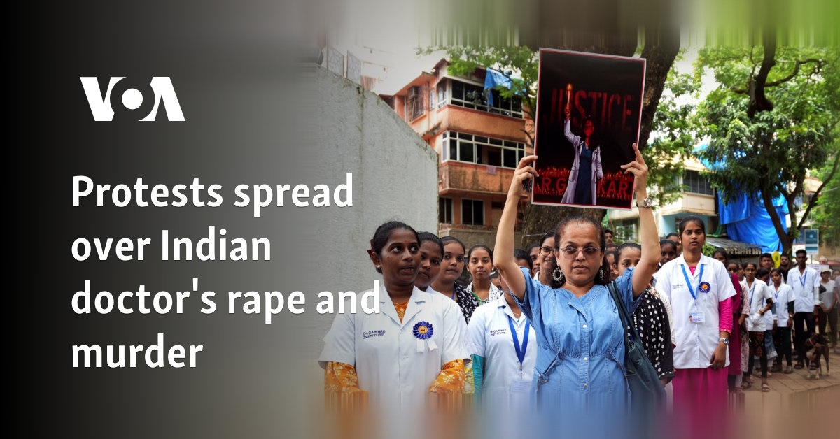 Protests spread over Indian doctor's rape and murder