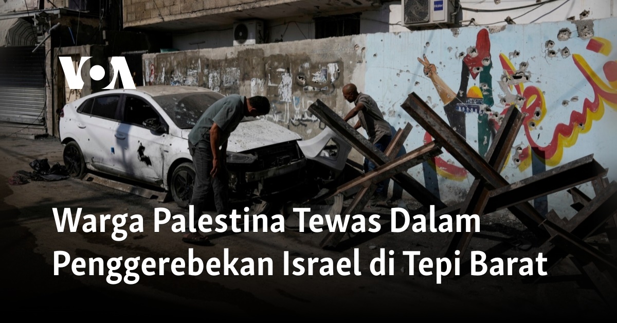 Warga Palestina Tewas Dalam Penggerebekan Israel Di Tepi Barat