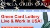 US officials are becoming more and more wary of people trying to game the green card lottery system.