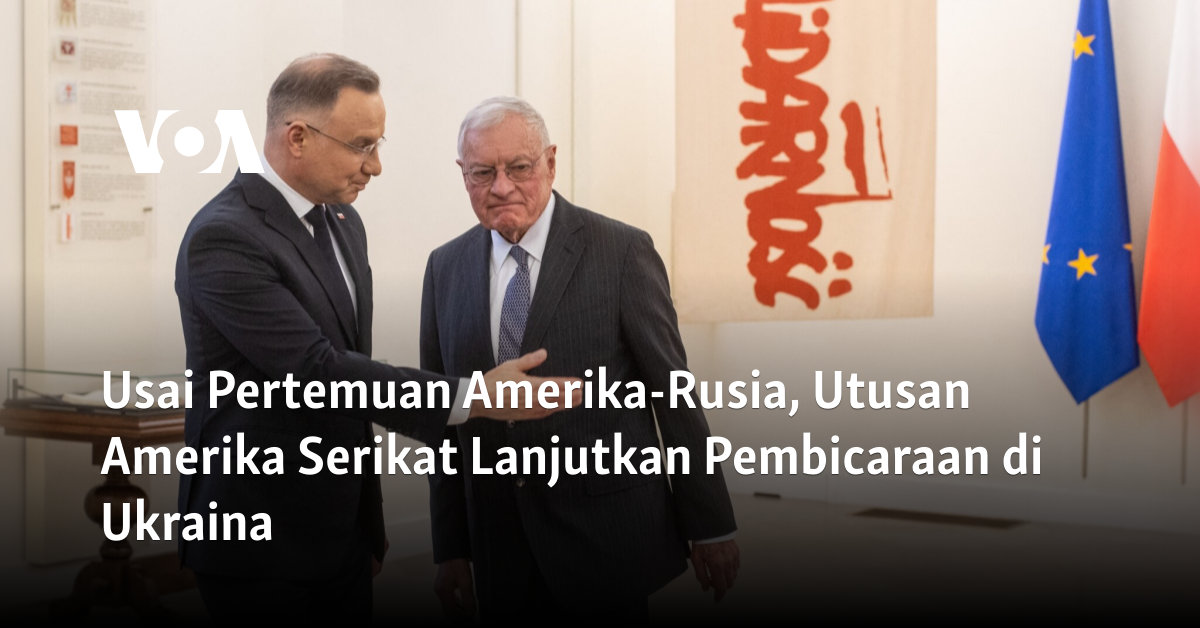 Usai Pertemuan Amerika-Rusia, Utusan Amerika Serikat Lanjutkan Pembicaraan di Ukraina