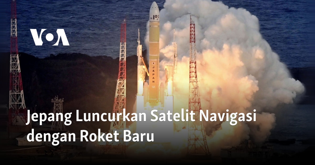 Jepang Luncurkan Satelit Navigasi dengan Roket Baru