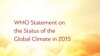 WMO: Extreme Weather Broke Records in 2015