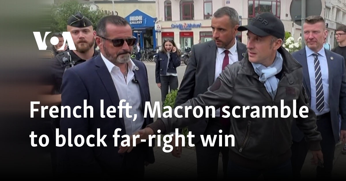 French left, Macron scramble to block far-right win