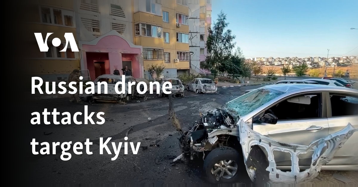 Russian drone attacks target Kyiv