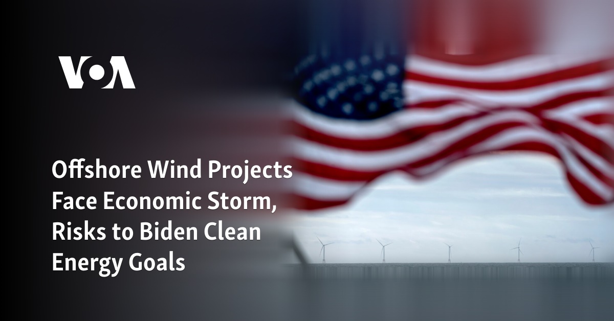 Offshore Wind Projects Face Economic Storm, Risks to Biden Clean Energy Goals